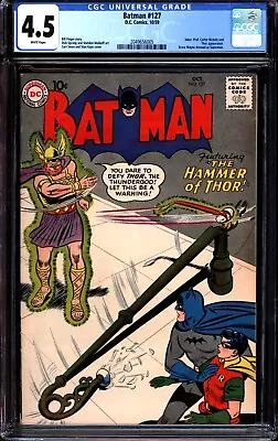 Buy Batman #127 (1959) CGC 4.5 -- White Pages; Thor Vs. Batman!  Joker; Bill Finger • 203.28£