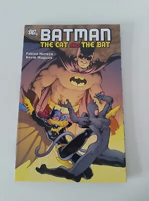 Buy Batman The Cat And The Bat DC Fabian Nicieza Kevin Maguire Tpb • 38.99£