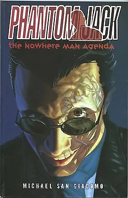 Buy Phantom Jack The Nowhere Man Agenda 1 TPB IDW 2010 NM • 10.95£