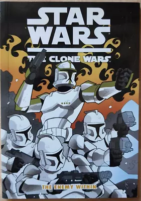 Buy Star Wars The Clone Wars The Enemy Within TPB Paperback Digest Graphic Novel • 20£