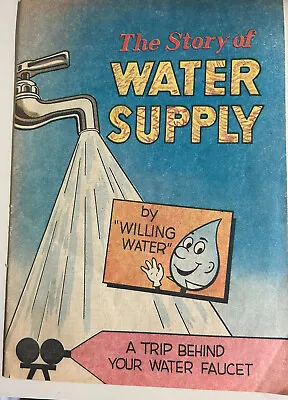 Buy The Story Of Water Supply By Willing Water  - Copy Right 1960 • 9.59£