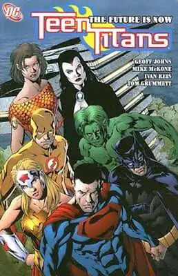Buy Teen Titans Vol 04: The Future Is Now By Geoff Johns: Used • 5.84£