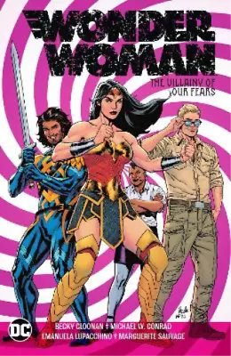 Buy Becky Cloonan Michael Co Wonder Woman Vol. 3: The Villainy Of Our F (Paperback) • 14.29£