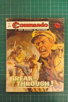 Buy COMMANDO COMIC WAR STORIES IN PICTURES No.835 BREAK THROUGH ! GN1737 • 7.99£