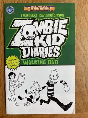 Buy Zombie Kid Diaries Walking Dad 1 - Rare Promo Ashcan Fred Perry - Comicfest • 3.25£