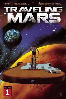 Buy Traveling To Mars #1C VF/NM; Ablaze | Mark Russell - We Combine Shipping • 3£