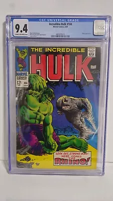 Buy INCREDIBLE HULK #104 CGC 9.4 Cr/Ow Pages RHINO MARIE SEVERIN FRANK GIACOIA • 400.04£