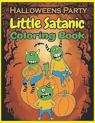 Buy Little Satanic Coloring Book Halloween Party: Put Yourself In The Halloween M... • 8.23£