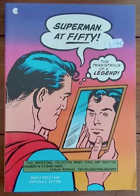 Buy Superman At Fifty: The Persistence Of A Legend, Dooley/engle, Collier Books 1988 • 9.99£