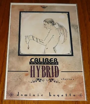 Buy Caliber Presents Hybrid Stories Issue # 1, Dominic Bugatto, 1992 Caliber Press • 3.96£