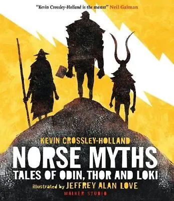 Buy Norse Myths: Tales Of Odin, Thor And , Crossley-Holland, Ke, New • 13.66£