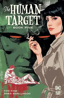 Buy The Human Target #5 DC Comics Black Label Tom King • 4.20£
