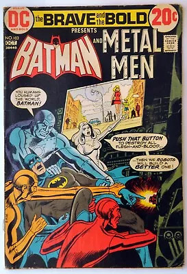 Buy DC Comic The Brave & The Bold - Batman & Metal Men Oct 1972 #  103 • 6.50£