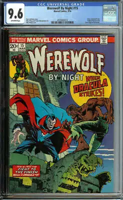 Buy Werewolf By Night #15 Cgc 9.6 Ow/ Pages // Marvel Comics 1974 • 434.46£
