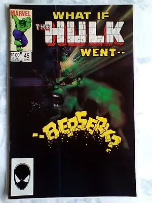 Buy What If 45 V1 (1984) Hulk Went Berserk, Hulk Fights Avengers, Fantastic Four [6. • 8.99£