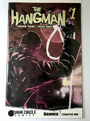 Buy The Hangman #1 Felix Ruiz Main Cover Dark Circle Comics 2015 Nm Bagged & Boarded • 3.50£