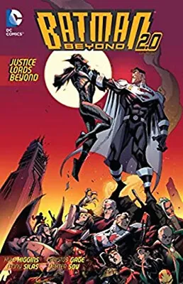 Buy Batman Beyond 2. 0 Vol. 2: Justice Lords Beyond Christos, Higgins • 20.60£