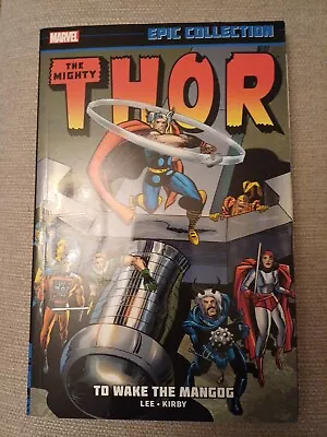 Buy Thor Epic Collection: To Wake The Mangog TPB By Stan Lee, Jack Kirby  1302933752 • 21.99£