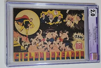 Buy Ciclon El Superhombre #2 CGC 2.0 1940 Rare Early Spanish Superman Appearance! • 423.44£