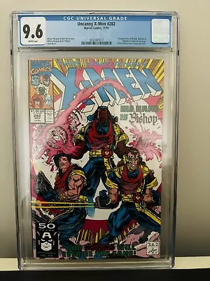Buy Uncanny X-Men #282 CGC 9.6 White Pages Marvel 1st Appearance Of Bishop • 99£