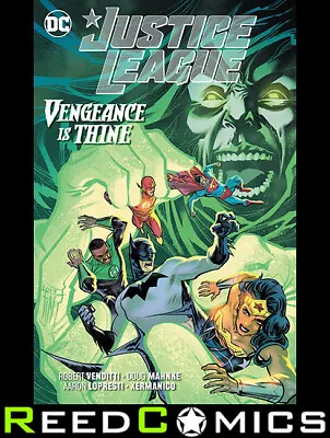 Buy JUSTICE LEAGUE VENGEANCE IS THINE GRAPHIC NOVEL Collects (2018) #40-47, Annual 2 • 15.50£