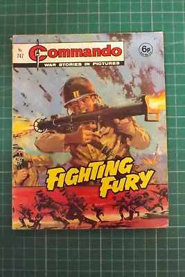 Buy COMMANDO COMIC WAR STORIES IN PICTURES No.747 FIGHTING FURY GN1425 • 9.99£