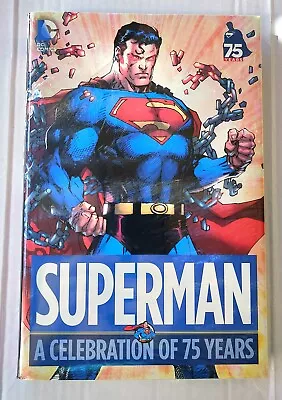 Buy SUPERMAN A CELEBRATION OF 75 YEARS HC (2013, DC Comics) NEW/UNREAD OOP • 39.57£