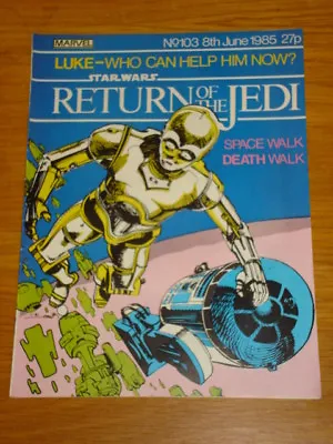 Buy Star Wars Return Of The Jedi #103 June 8 1985 British Weekly Comic • 5.99£