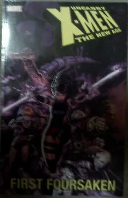 Buy Uncanny X-Men The New Age Vol 5 - First Foursaken Graphic Novel • 5£