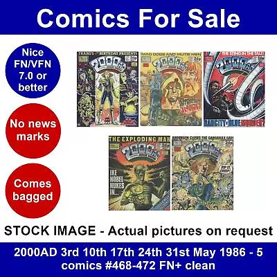 Buy 2000AD 3rd 10th 17th 24th 31st May 1986 - 5 Comics #468-472 FN+ Clean • 19.99£