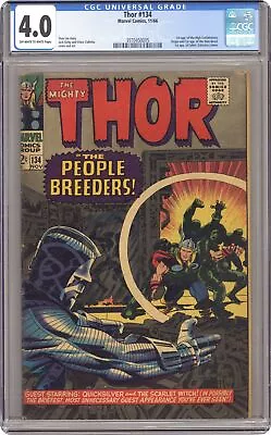 Buy Thor #134 CGC 4.0 1966 3970450005 1st App. High Evolutionary, Man-Beast • 90.92£