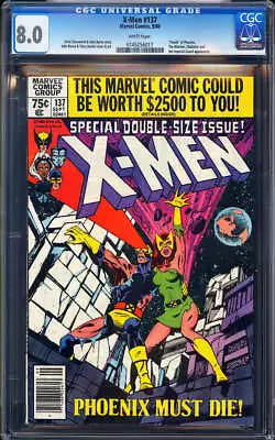 Buy Uncanny X-Men #137 CGC 8.0 (1980) Death Of Phoenix! Newsstand! L@@K! • 86.92£