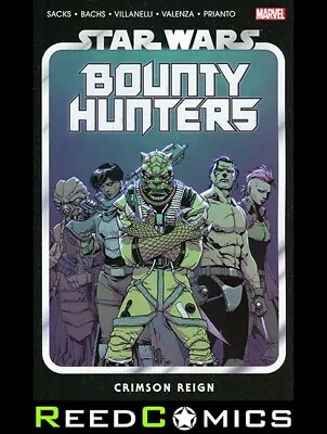 Buy STAR WARS BOUNTY HUNTERS VOLUME 4 CRIMSON REIGN GRAPHIC NOVEL Collects #18-22 • 12.99£