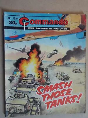 Buy Commando Comics #2310 Smash Those Tanks • 1.75£