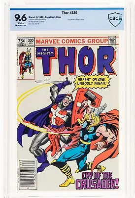 Buy THOR #330 CBCS 9.6 NEWSSTAND Canadian WHITE P 1ST APP OF CRUSADER MARVEL 1983 • 125.24£