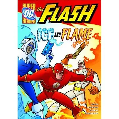 Buy The Flash: Ice And Flame - Library Binding NEW Mason, Jane B. 2011-08 • 19.59£