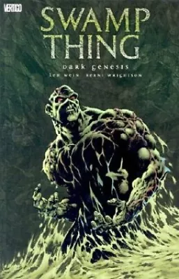 Buy Swamp Thing 1: Dark Genesis (Swamp Thing ..., Wein, Len • 18.99£