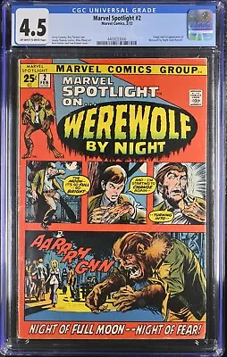 Buy Marvel Spotlight #2 CGC 4.5 VG+ OW/WP 1st App Werewolf By Night 1972 Marvel • 239.82£