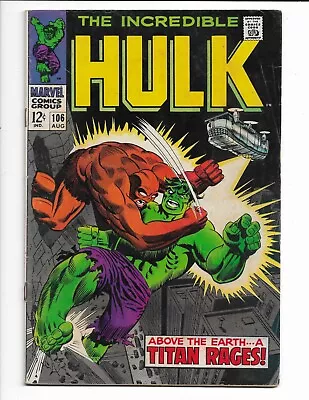 Buy Incredible Hulk 106 - Vg/f 5.0 - Missing Link - Betty Ross - Nick Fury (1968) • 21.94£