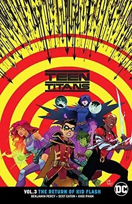 Buy TEEN TITANS Volume 3 THE RETURN OF KID FLASH Graphic Novel • 14.99£
