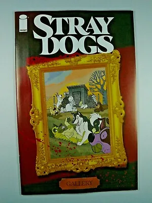 Buy Stray Dogs Cover Gallery - 1 Per Store Thank You - NM - Image Comics • 119.49£