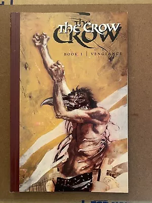 Buy The Crow Book 1 Vengeance Image Comics 2000 1st Print HTF • 27.67£