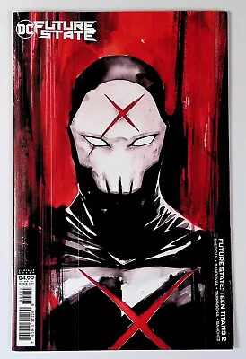 Buy Future State Teen Titans 2 Variant 1st Red X Cover Appearance DC Comics • 5.62£