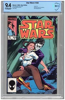 Buy Star Wars  #103   CBCS   9.4  NM  Off -white To Wht Pgs 1/86  “Death” Of Tai.  R • 59.13£