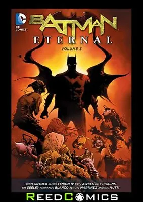 Buy BATMAN ETERNAL VOLUME 3 GRAPHIC NOVEL New Paperback Collects #35-52 + More • 26.95£