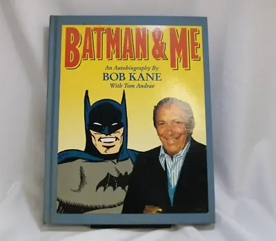 Buy Batman And Me By Bob Kane & Tom Andrae Hardcover Book 1989 First Listing • 15.82£