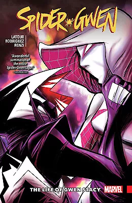 Buy Spider-Gwen Vol. 6: The Life Of Gwen Stacy By LaTour, Jason • 16.38£