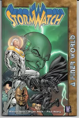 Buy STORMWATCH [Vol. 4]: A Finer World - (2000) 1st EDITION TRADE PAPERBACK • 7.50£