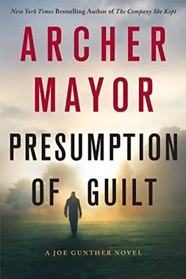 Buy Presumption Of Guilt: A Joe Gunther..., Mayor Tri, Arch • 8.60£