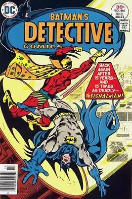 Buy DETECTIVE COMICS #466 F, BATMAN, Re-intro SIGNALMAN, DC Comics 1976 Stock Image • 11.92£